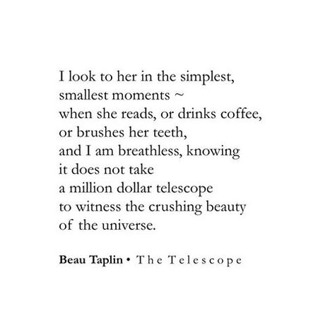 Beau Taplin Quotes, Consciousness Quotes, Typed Quotes, Soulmate Love Quotes, Love Truths, Best Love Quotes, Poetry Words, Manifestation Quotes, English Quotes