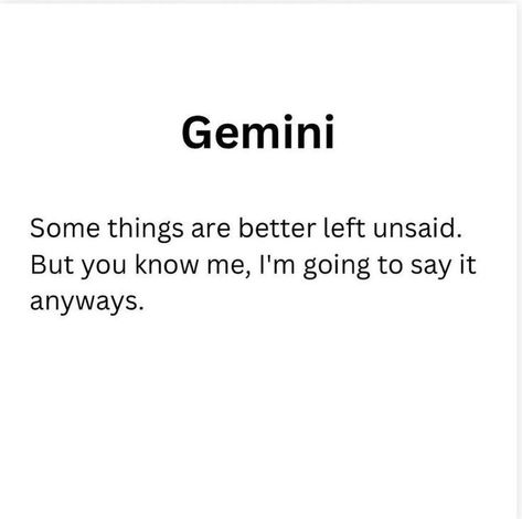 Gemini Funny, May Gemini, Gemini Women, Gemini Characteristics, June Gemini, Gemini Zodiac Quotes, Gemini Personality, Gemini Traits, Gemini Quotes