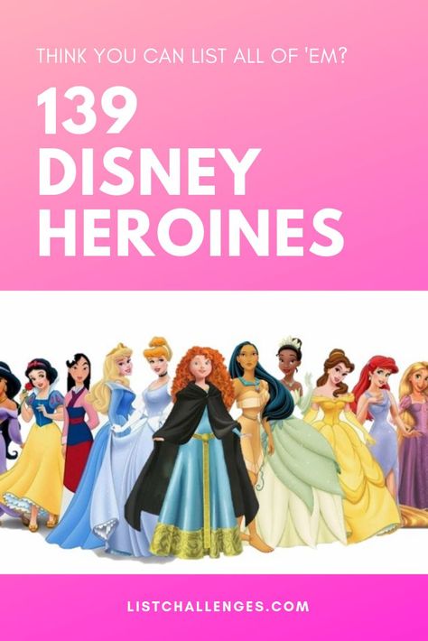 The Disney Heroines List Challenges! Think you can name them all? Here's a sneak peak: Nita, Sally, Tiger Lily, and Gliss... Try your hand at the list challenge and see how you measure up to the average Disney fan. Click to see the entire list! Disney Princess List Of Names, Princesses Outfits, Girl Character Names, Disney Girl Characters, Disney Character Names, Disney Princess List, Disney Princess Gif, Disney Heroines, Disney Female Characters