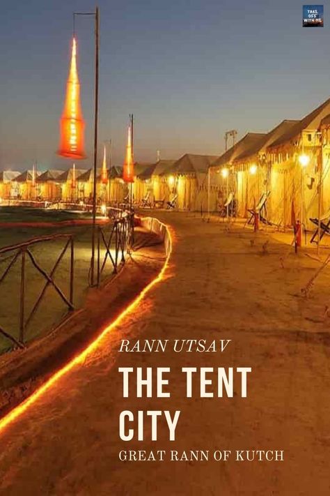 The Tent City, Rann Utsav: The Great Rann of Kutch https://takeoffwithme.com/the-tent-city-rann-utsav-great-rann-of-kutch/ Rann Utsav Kutch Photography, Rann Of Kutch Photography, Rann Utsav Kutch, Great Rann Of Kutch, Tent City, Rann Of Kutch, Backpacking India, Food Art Photography, Instagram Collage