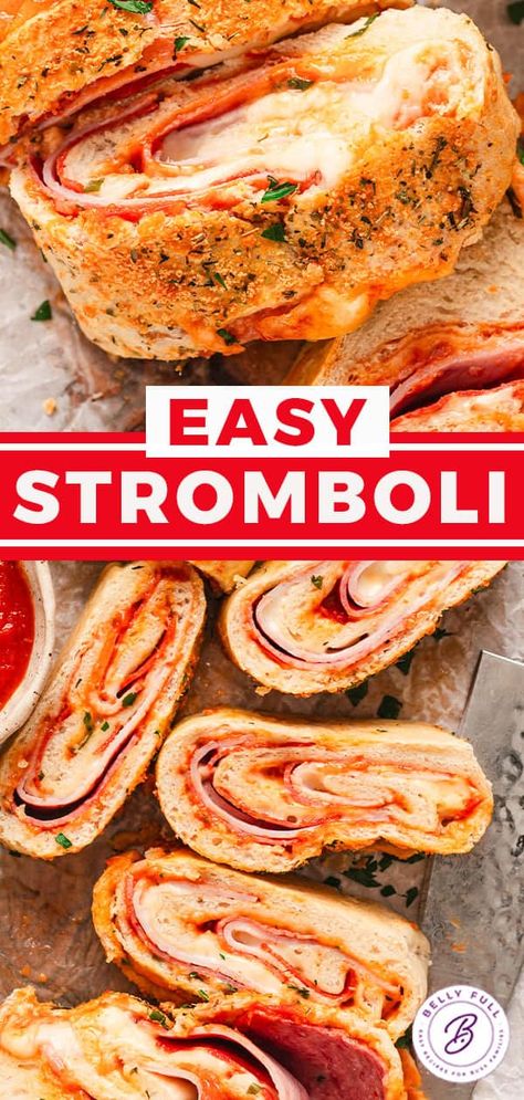 Stromboli Recipe l Belly Full Stromboli Recipe Easy Dough, Lunch Meat Stromboli, Quick And Easy Stromboli, School Stromboli Recipe, Stamboli Recipes, Make Ahead Stromboli, Dinner Ideas With Pizza Dough, Easy Stromboli With Pizza Dough, Sbarro Stromboli Recipe