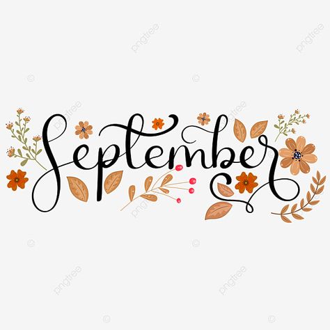 Me On September 1st, September Hand Lettering, September Font Hand Lettering, Hello September Wallpapers, Hello September Month, September Widget, September Clipart, September Font, September Lettering