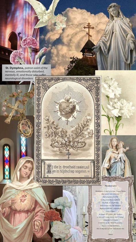 Collage Mainly focused on the Virgin Mary + one small detail of the Saint Dymphna Saint Dymphna, St Dymphna, Blessed Mother Mary, The Virgin Mary, The Saint, Blessed Mother, Mother Mary, Small Detail, Virgin Mary