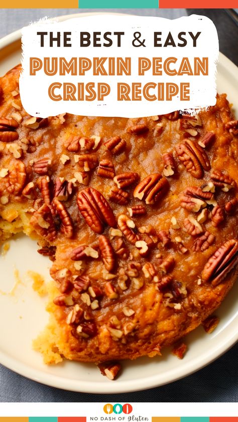 Pumpkin Pecan Crisp Recipe Pumpkin Pecan Crisp Recipe, Pumpkin Pecan Crisp, Pecan Crisp, Best Spaghetti Recipe, Gluten Free Holiday Recipes, Pumpkin Crisp, Best Gluten Free Bread, Gluten Free Recipes For Breakfast, Quiet Evening