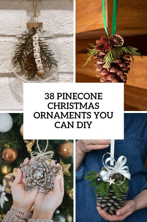 pinecone christmas ornaments you can diy Diy Ornaments Pinecone, Diy Christmas Ornaments With Pinecones, Things To Make Out Of Pinecones, Ribbon Pinecone Ornament, Yule Pinecone Crafts, Nature Made Ornaments, Pinecone Flower Ornament, Pinecone Ideas For Christmas, Decorate Pinecones For Christmas