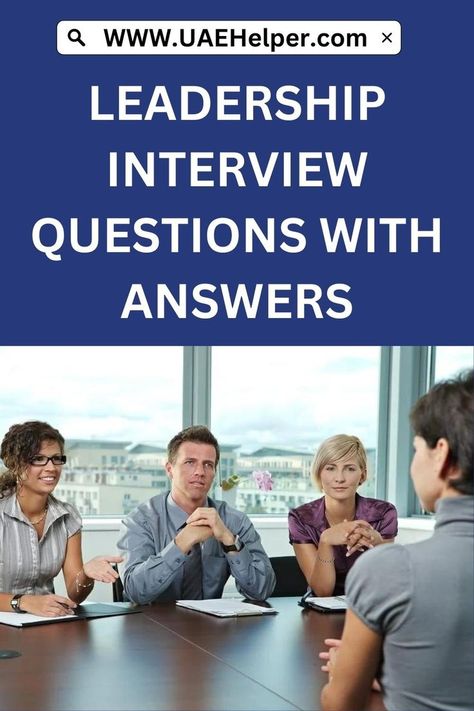 Leadership Interview Questions Answers The list of questions and answers that are asked in leadership interview Read the full article | Jobs In Dubai | Jobs In UAE Assistant Manager Interview Questions, Leadership Interview Questions And Answers, Nurse Leadership Interview Questions, Nurse Manager Interview Questions, Star Interview Questions And Answers, Star Interview Questions, Principal Interview Questions, Leadership Interview Questions, Supervisor Interview Questions