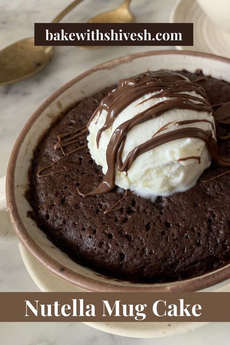 A quick, simple, and delicious Nutella Mug Cake - a perfect way to celebrate #WorldNutellaDay Eggless Nutella Mug Cake, Eggless Microwave Brownie, Nutella Mug Cake Microwave, Mug Cake Eggless, Mug Dessert Recipes, Bake With Shivesh, Nutella Mug Cake, Healthy Nutella, Easy Chocolate Fudge