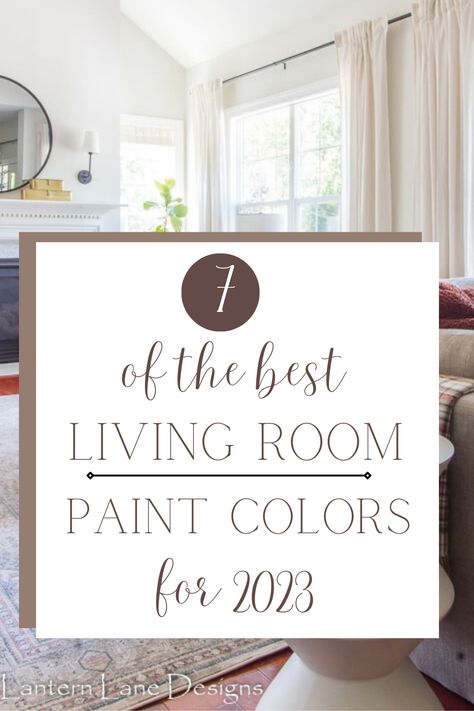 White Color For Living Room, Best Living Room Colors 2023, Paint Colors For Interior House, Best Neutral Living Room Paint Colors, Family Room Neutral Colors, Light Wall Paint Colors Living Rooms, Soothing Living Room Colors, Best Paint Finish For Living Room Walls, Inviting Living Room Colors