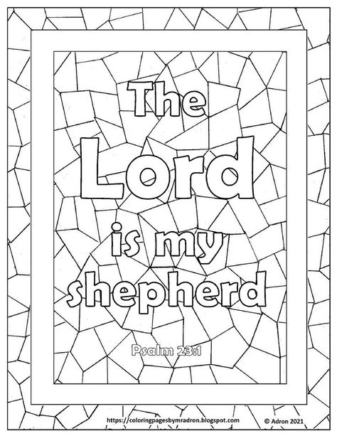 I am delighted to share with you my Psalm 23:1 Print and color page. You are welcome to print the free PDF from my blog. https://coloringpagesbymradron.blogspot.com/2021/07/free-psalm-231-print-and-color-page.html Psalm 23 1, The Lord Is My Shepherd, Free Print, Psalm 23, Coloring Page, The Lord, Bible Verse, For Kids, Bible