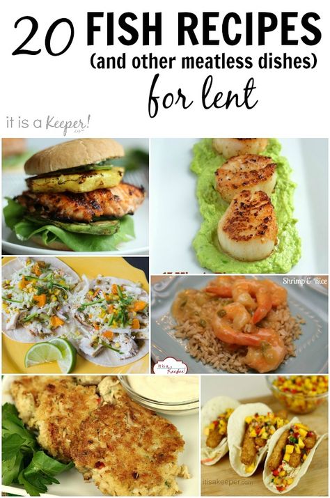 20 Fish and Meatless Recipes for that are perfect for Lent Meatless Friday Dinners, Ash Wednesday Dinner Ideas, Lenten Meals Meatless, Lenten Recipes Meatless Meals, Lent Friday Meals Dinners, Lent Dinner Ideas Meatless Recipes, Friday Lent Dinner Ideas, Lenten Meals Catholic, Meals For Lent Fridays