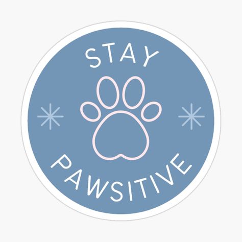 Pets Stickers, Dog Merch, Paw Illustration, Exam Motivation Quotes, Paw Sticker, Paw Wallpaper, Pet Branding, Human Dog, Stay Pawsitive