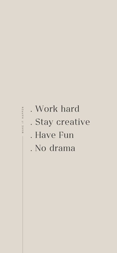 IPhone Aesthetic Wallpaper (1170 × 2532 px) for creatives Iphone Aesthetic Wallpaper, Hard Work Quotes, Work Motivation, No Drama, Iphone Aesthetic, Positive Self Affirmations, Work Quotes, Planting Seeds, Pretty Quotes