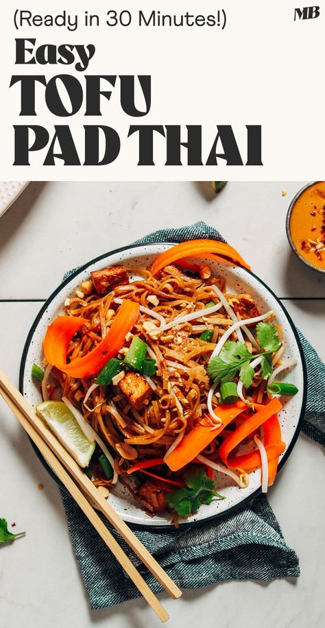 AMAZING Easy Pad Thai with Tofu! Ready in 30 minutes, BIG flavor, SO satisfying! Dinner Recipes Tofu, Pad Thai With Tofu, Vegetarian Fish Sauce, Tofu Pad Thai, Recipes Tofu, Cooking Vegetarian, Pad Thai Sauce, Stir Fry Ingredients, Whole Food Plant Based Diet