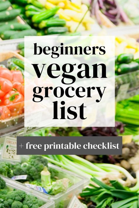 Grocery Shopping On A Budget, Vegan Shopping List, Vegan Creamer, Vegan Food List, Vegan Grocery List, Vegan Coleslaw, Shopping On A Budget, Vegan Grocery, How To Become Vegan