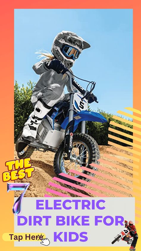 THE BEST 7 Electric Dirt Bike For Kids Bike For Kids, Dirt Bikes For Kids, Electric Dirt Bike, Dirt Bikes, Dirt Bike, The Rise, Cool Kids, Tap, For Kids