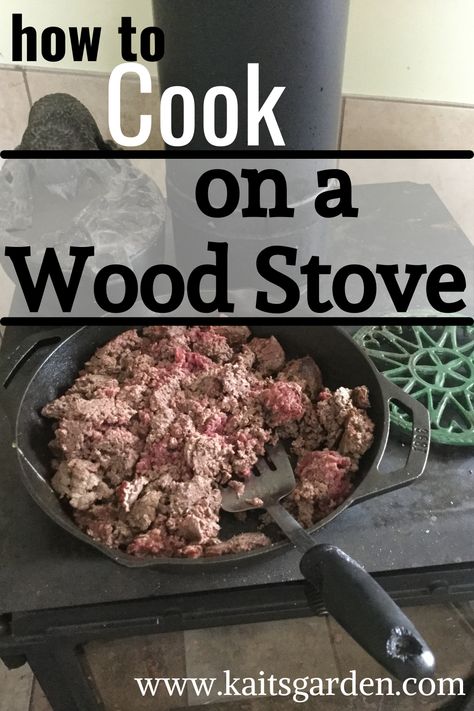 How to Cook On a Wood Stove / Homesteading / Emergency Preparedness / Homestead Recipes / www.kaitsgarden.com Cooking On Wood Burning Stove, Wood Burning Stove Recipes, Wood Stove Pot, Cooking On Wood Stove, Wood Fire Cooking Stove, Cooking On A Wood Stove, Wood Stove Cooking Recipes, Wood Stove Recipes, Wood Stove Accessories