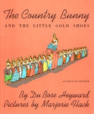 my favorite Easter book: The Country Bunny.  Such a feminist tale, surprising it was written in the 1930s. Children's Book Week, Golden Shoes, Easter Books, Traditional Books, Best Children Books, Childhood Books, Book Week, Children's Literature, Gold Shoes