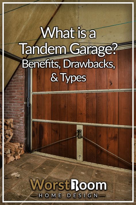 What is a Tandem Garage? Benefits, Drawbacks, & Types 3 Car Tandem Garage Organization Ideas, Tandem Garage Organization, Tandem Garage Ideas, Garage Loft Ideas, Tandem Garage, Garage Loft, Garage Interior, Garage Plans, Garage Ideas