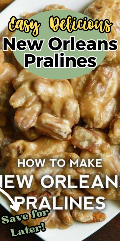 New Orleans Pralines New Orleans Praline Recipe, New Orleans Pecan Clusters, Pralines Recipe, New Orleans Pralines, Praline Pecans, Praline Candy, Praline Recipe, Fruit Kebabs, Pecan Praline