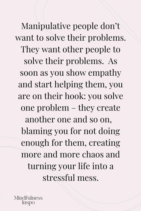 Quotes About Manipulators Toxic People, Deal With People How They Deal With You, How Narcissists Manipulate, Entitlement Quotes Truths, Quotes About Being Manipulated, How To Deal With Manipulative People, Manipulating People Quotes, Manipulative People Quotes Relationships, Manipulate Quotes