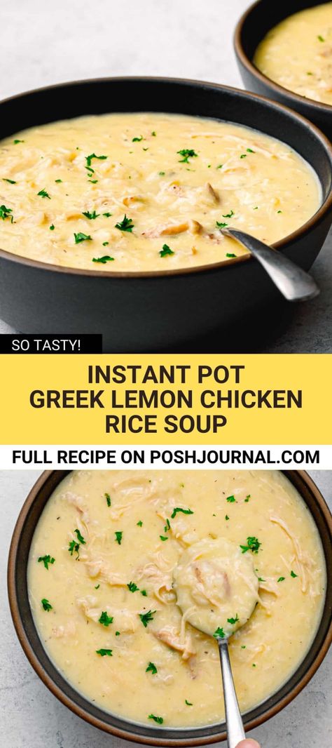 Greek Chicken Lemon Rice Soup, Lemon Rice Soup Recipe, Instant Pot Greek Chicken, Instapot Soup Recipes, Lemon Chicken Rice Soup, Greek Lemon Soup, Greek Lemon Rice Soup, Lemon Chicken Rice, Lemon Rice Soup