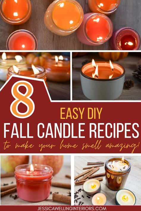 8 Easy DIY Fall Candle Recipes! collage of homemade candles for Fall Candle Making Fall Scents, How To Make Fall Scented Candles, Aromatherapy Candle Recipes, Homemade Fall Candles Diy, Candle Smell Recipes, Candle Filler Ideas, Pumpkin Spice Candle Diy, Decorating With Oil Lamps, Candle Making Recipes Homemade