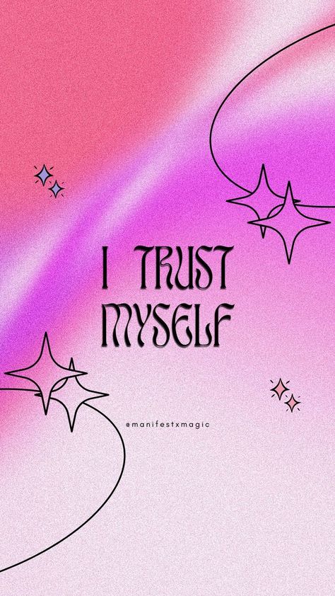 Manifesting Money Trust Yourself Aesthetic, Trust Myself Quotes, Trust Yourself Wallpaper, Christmas Wallpaper Iphone Green, Modern Christmas Wallpaper, Trust Me Quotes, Wallpaper Iphone Green, Pink Affirmations, Yourself Wallpaper