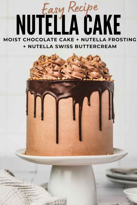 Nutella Birthday Cake, Nutella Recipes Cake, Nutella Frosting, Nutella Lover, Strawberry Birthday Cake, Nutella Cake, How To Stack Cakes, Chocolate Sponge Cake, Homemade Nutella