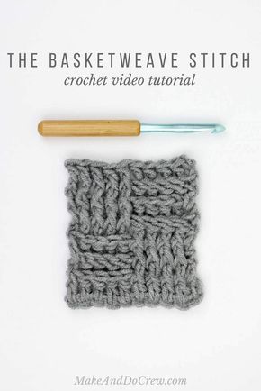 Weave Stitch Crochet, Basket Weave Stitch Crochet, Basket Weave Crochet Pattern, Basket Weave Stitch, Basket Stitch, Basket Weave Crochet, Blankets Crochet, Basketweave Stitch, Beginner Crochet Tutorial