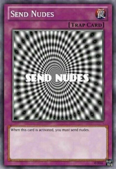 Date Me Reaction Pic, Trap Cards, Yugioh Trap Cards, Trap Card, Gf Memes, Response Memes, Funny Yugioh Cards, Iphone Wallpaper Video, Snapchat Stickers