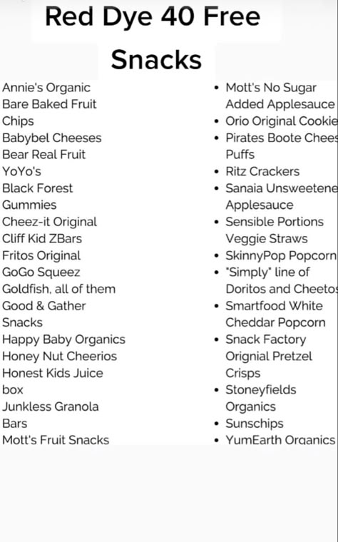 No Red Dye Snacks, Non Red Dye 40 Snacks, Snacks With No Red Dye, Food Dye Alternatives, Dye Free Food List, Red 40 Free Snacks, Dye Free Grocery List, Foods With Red Dye, Red 40 Dye Free Foods