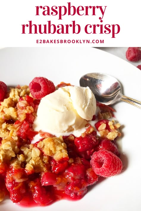 Raspberry Rhubarb Crisp | e2 bakes brooklyn Easy Easter Cookies, Best Rhubarb Recipes, Raspberry Crisp, Sweet Potato Crisps, Easy Baked Apples, Raspberry Rhubarb, Easy Apple Crisp Recipe, Rhubarb Desserts, Rhubarb Crisp