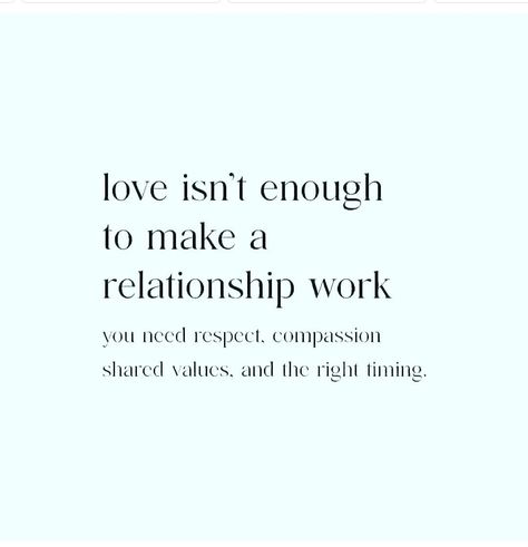 Enough Quotes Relationships, Enough Quotes, When Enough Is Enough, Empathy Quotes, Enough Is Enough Quotes, Making A Relationship Work, Love Is Not Enough, Better Alone, Soulmate Quotes