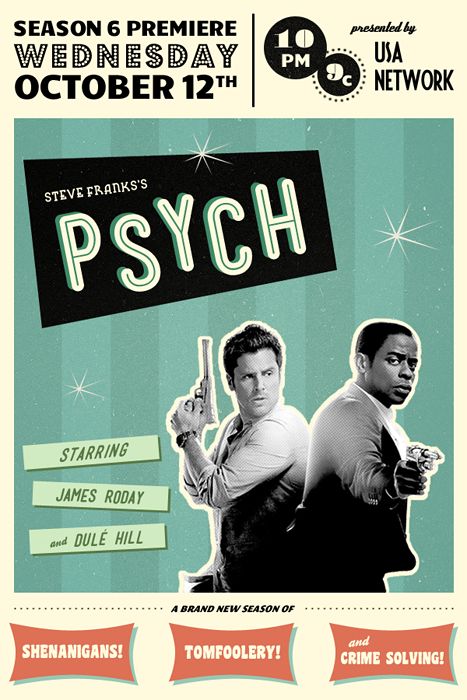 Found a bunch of cool Psych posters.. Psych Poster, Steve Franks, Burton Guster, Real Detective, Shawn And Gus, James Roday, Shawn Spencer, Covert Affairs, I Know You Know