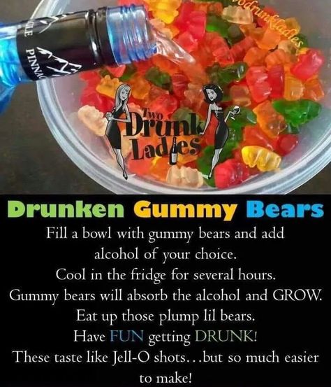 Jello Shots Gummy Bears, Drunken Gummy Bears Recipe, Liquor Gummy Bears Recipes, Alcohol Infused Gummy Bears, Alcoholic Gummy Bears Recipe, Gummy Bears Soaked In Vodka, Drinks For A Wedding, Drinking Party Ideas, Drunk Snacks