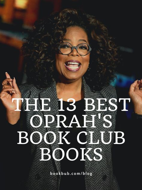 Check out our recommendations for the best books from Oprah's Book Club list.  #books #oprah #oprahsbookclub Oprah Book Club List, Oprah Book Club, Book Club List, Book Club Recommendations, Best Book Club Books, Books By Black Authors, Book Club Reads, Fiction Books Worth Reading, Book Club Ideas