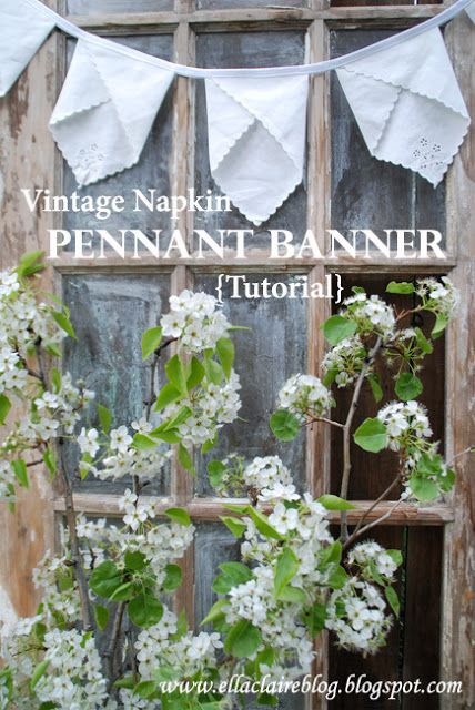 {Ella Claire}: Vintage Napkin Pennant Banner Tutorial . . . perfect use for the random napkins I picked up an an estate sale. Banner Tutorial, Christmas Tree Box, Tree Box, Pennant Banner, Vintage Napkins, Wood Christmas Tree, Banners Buntings, Pennant Banners, Cadeau Diy