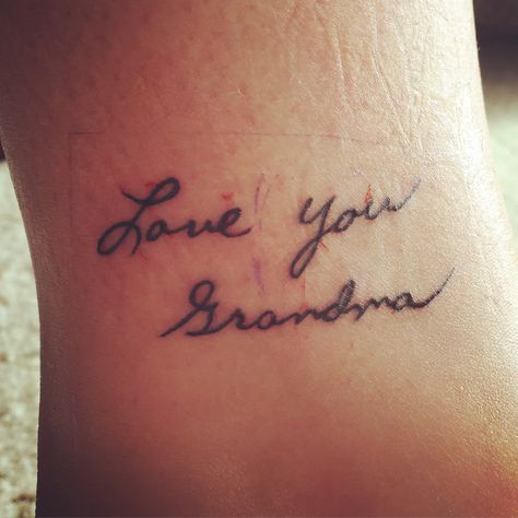 My grandma passed away and I wanted something special to remember her by. I found an old card with her signature, had it traced, and turned into a tattoo. It means the world to me. Grandma Memory Tattoo, Grandmother Remembrance Tattoos, Grandma Signature Tattoo, Tattoo For Grandmother Passing, Tattoos Grandma, Tattoo For Grandma Alive, Tattoos For Great Grandma Passing, Love Grandma Tattoo, Tattoos For Grandparents Passing