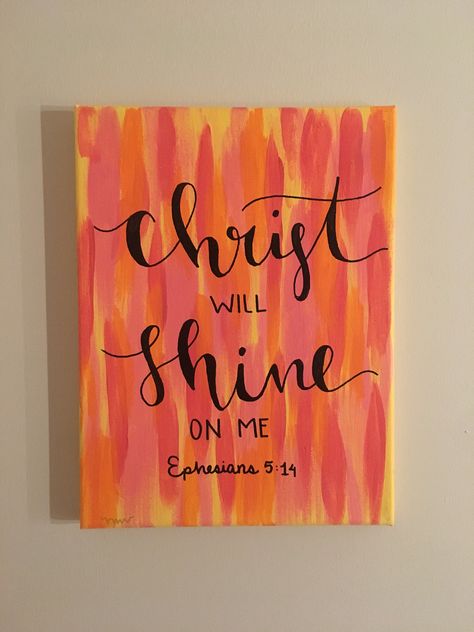 "Pictured: \"Christ will shine on me Ephesians 5:14\" (Orange, Red, Yellow background, black text)  \"Your love is better than life Psalm 63:3\" (Blue background, sunflowers, brown text) Please submit:  1. The verse or quote EXACTLY how you want it on the canvas. (Keep in mind that more the words, the smaller the writing)  2. Background color: solid or fade between two colors or ombré  3. Text color (or colors)  4. Which design you would like (you can also look at other listings for this)  *sinc Writing Painting, Gods Painting, Psalm 3 3, Quotes To Put On Paintings, Bible Verse Painting Ideas, Scripture Painting Ideas, Canvas Painting Ideas Christian, Word Paintings On Canvas, Scripture Paintings On Canvas