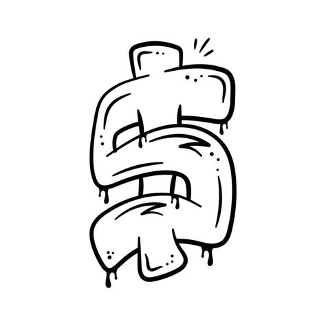 Dollar sign in graffiti art style, hand drawn sticker of dollar in modern style Graffiti Dollar Sign, Money Sign Drawing, Street Art Graffiti Cartoon, Dollar Sign Drawing, Graffiti Ideas Simple, Simple Graffiti Art, Easy Graffiti Art, Dollar Drawing, How To Do Graffiti