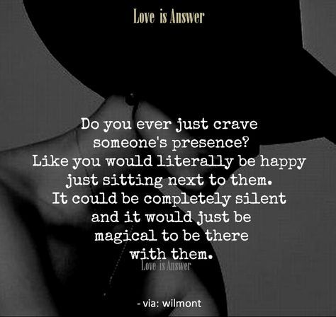 Craving someone's presence.. You Lisa Marie. Our relationship, our one of a kind love, I love you Baby!!! My Safe Place Quotes, Safe Place Quotes, My Safe Place, Place Quotes, What I Like About You, Hopeless Romantic, Safe Place, Love And Marriage, What Is Love