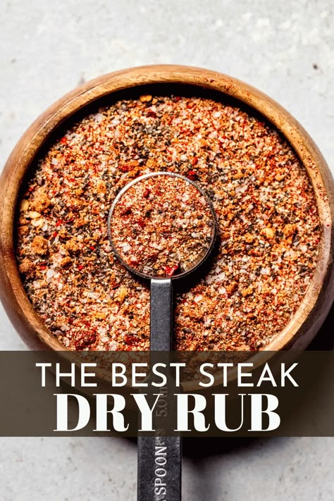 Best Steak Seasoning Dry Rubs, Steak Dry Rub Recipe Grilling, Best Steak Rub Recipe, The Best Steak Seasoning, Flank Steak Dry Rub Recipe, Dry Rub Steak Seasoning, Ribeye Steak Dry Rub Recipe, Best Way To Season A Steak, Best Steak Seasoning Grilling