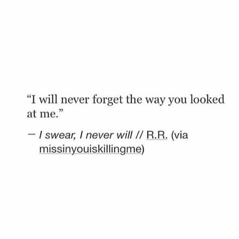 The night we were on the highway going over 100 you turned and looked at me & I swear to you I will never forget that. Never Forget Quotes, Unrequited Love Quotes, Forgotten Quotes, Pillow Thoughts, Life Mantras, Quotes And Notes, Atticus, One Night, Powerful Quotes