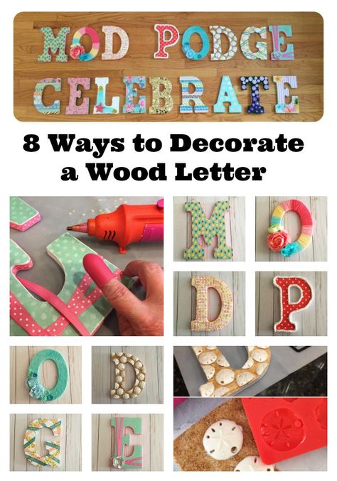 8+ ways to decorate a wood letter with Mod Podge products. We used glitter, paper, Mod Melts and Molds, washi tape, fabric and yarn! Letter Decoration Ideas, Wooden Letters Diy, Mod Podge On Wood, Wood Letter Crafts, Wood Letters Decorated, Wooden Letter Ideas, Decoupage Letters, Wooden Letter Crafts, Mod Melts