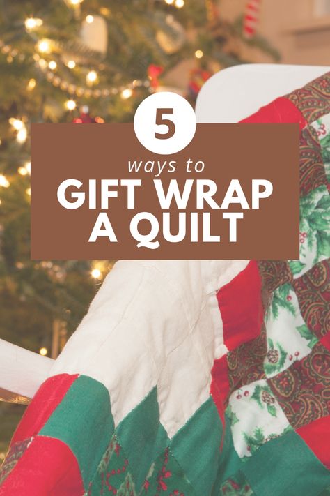 Have you ever wondering how in the world you are going to wrap a quilt so that you can give it as a gift? Click to learn 5 fast and simple ways to gift wrap a quilt! Make sure your quilting projects look as great wrapped up as they do unwrapped with these 5 unique gift wrapping ideas! Pillow Gift Wrapping Ideas, Wrapping A Quilt As A Gift, Wrapping Blankets As Gifts, How To Wrap A Throw Blanket As A Gift, Gifting A Quilt, Quilt Gift Wrapping Ideas, Blanket Wrapping Ideas, How To Wrap A Blanket, How To Fold A Quilt For Gift