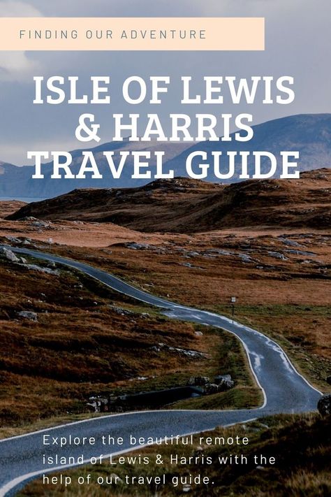 Scotland Itinerary, Isle Of Lewis, Scotland Road Trip, Isle Of Harris, West Coast Scotland, Travel Facts, Uk Holidays, Outer Hebrides, Camping Area