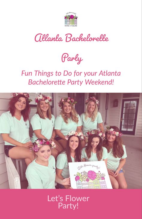 atlanta bachelorette party ideas -  fetes de fleurs flower crowns - flower crown bachelorette party - atlanta bachelorette party - atlanta ladies weekend - atlanta bridal shower- atlanta baby shower - atlanta weekend - atlanta bachelorette party ideas - atlanta things to do - atlanta weekend ideas - atlanta birthday party Atlanta Bachelorette Weekend, Atlanta Bachelorette Party, Ladies Weekend Ideas, Atlanta Weekend, Bachlorette Weekend, Bachelorette Party Weekend, Weekend Ideas, Woman Hairstyles, Bachelorette Ideas