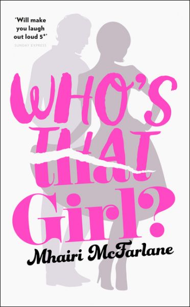 Who's That Girl? Mhairi Mcfarlane, Funny Story, Reading Challenge, Girl Reading, Book Girl, Book Nooks, Download Books, Funny Stories, Great Books