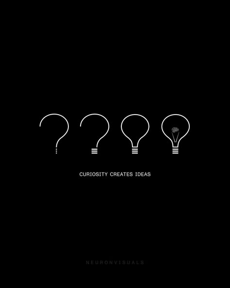 Ideas do not just pop out of nowhere. They all start from thought. Follow curiosity. Linkedin Ideas, Motivation Graphics, Curiosity Wallpaper, Creative Person Aesthetic, Curiosity Art, See The Good In All Things, Design Quotes Creative, Generation X Aesthetic, Generosity Aesthetic