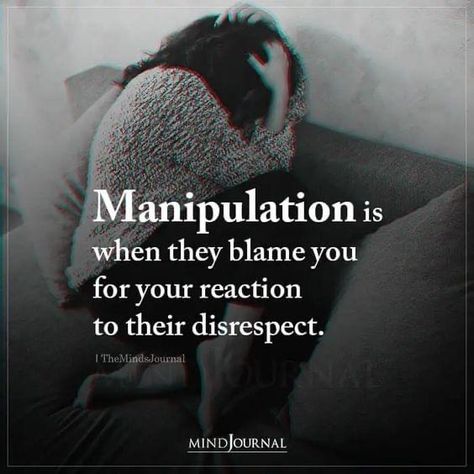 People Who Blame You For Everything, When They Disrespect You, Control Quotes Manipulators, Manupilation Quotes So True, Being Controlled Quotes, Manuplation Quotes Toxic, Manipulative People Quotes Manipulators, Manipulators Quotes, People Use You Quotes